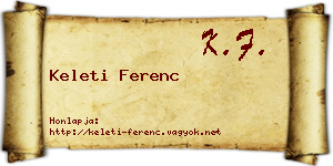 Keleti Ferenc névjegykártya